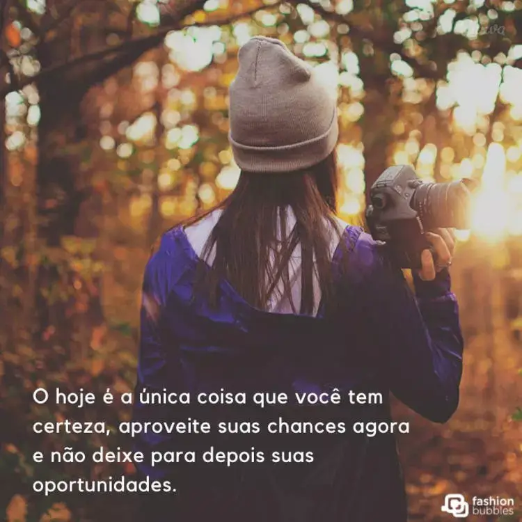 Frase de reflexão sobre o hoje 