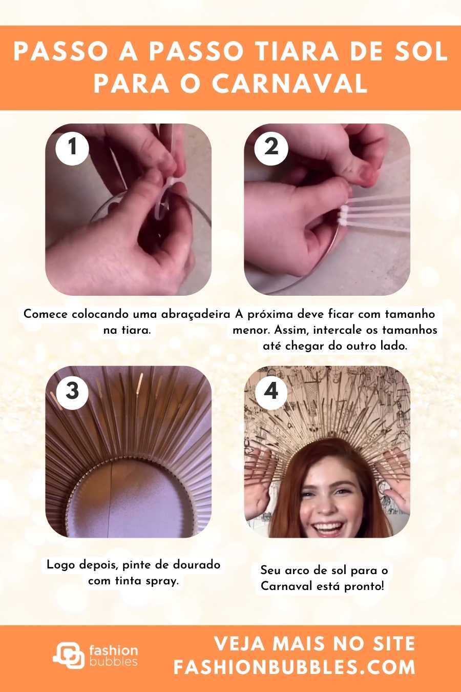 Montagem com passo a passo de tiara de sol para o Carnaval.