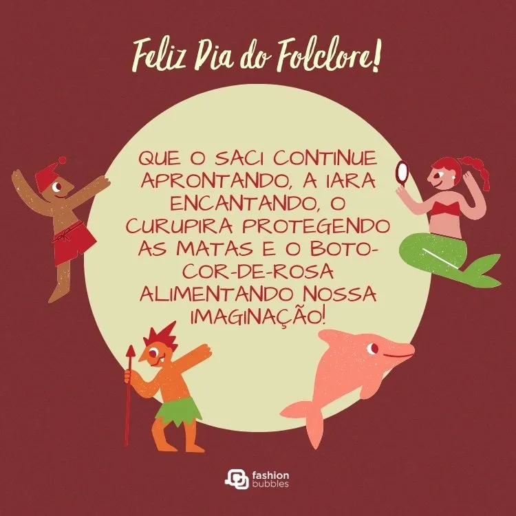Mensagem de feliz Dia do Folclore para 22 de agosto