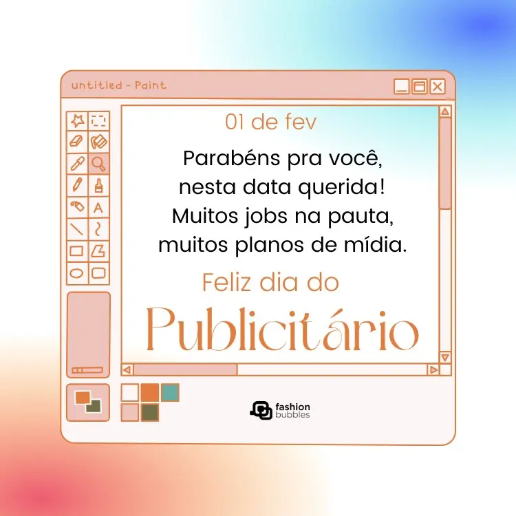 Cartão virtual de fundo branco, rosa e azul com desenho imitando tela do computador e frase: Parabéns pra você, nesta data querida! Muitos jobs na pauta, muitos planos de mídia. Feliz Dia do Publicitário!
