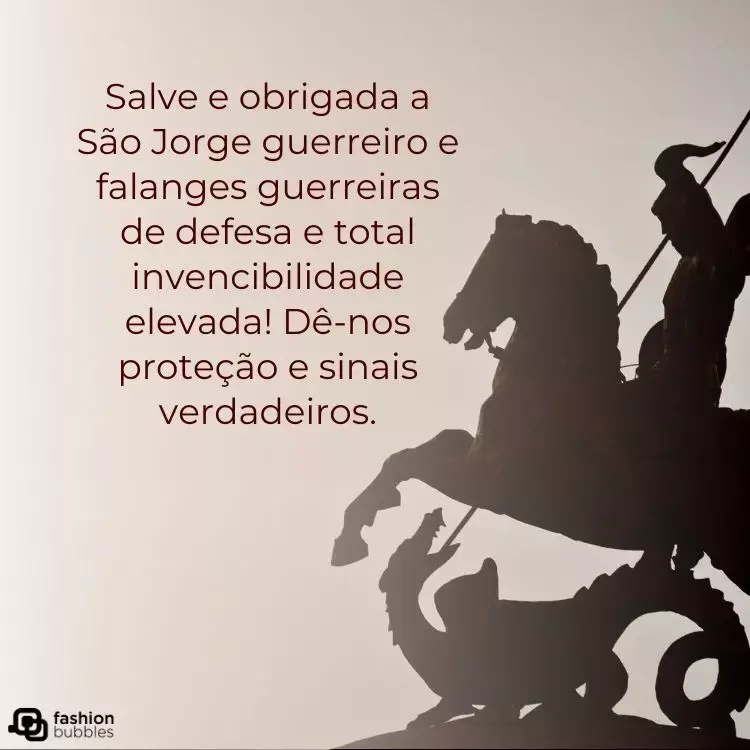 Imagem de sombra de São Jorge sobre cavalo apontando lança para dragão e frase "Salve e obrigada a São Jorge guerreiro e falanges guerreiras de defesa e total invencibilidade elevada! Dê-nos proteção e sinais verdadeiros."