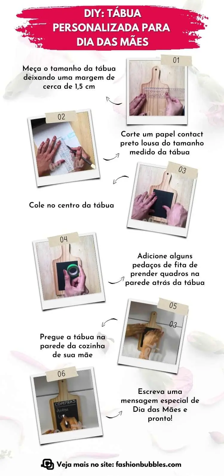 Montagem com 6 passos de como fazer  tábua personalizada para Dia das Mães.
