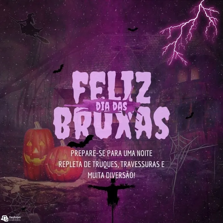 Cartão virtual com efeito roxo, desenho de teias, casa assombrada e abóboras, além de frase "Prepare-se para uma noite repleta de truques, travessuras e muita diversão!"