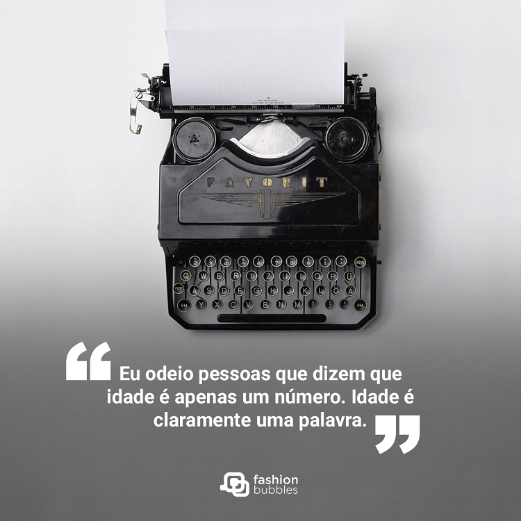 Frase sobre engraçada sobre idade