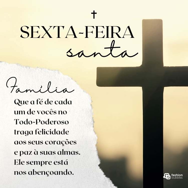 Foto com frase sobre a Sexta-feira Santa.
