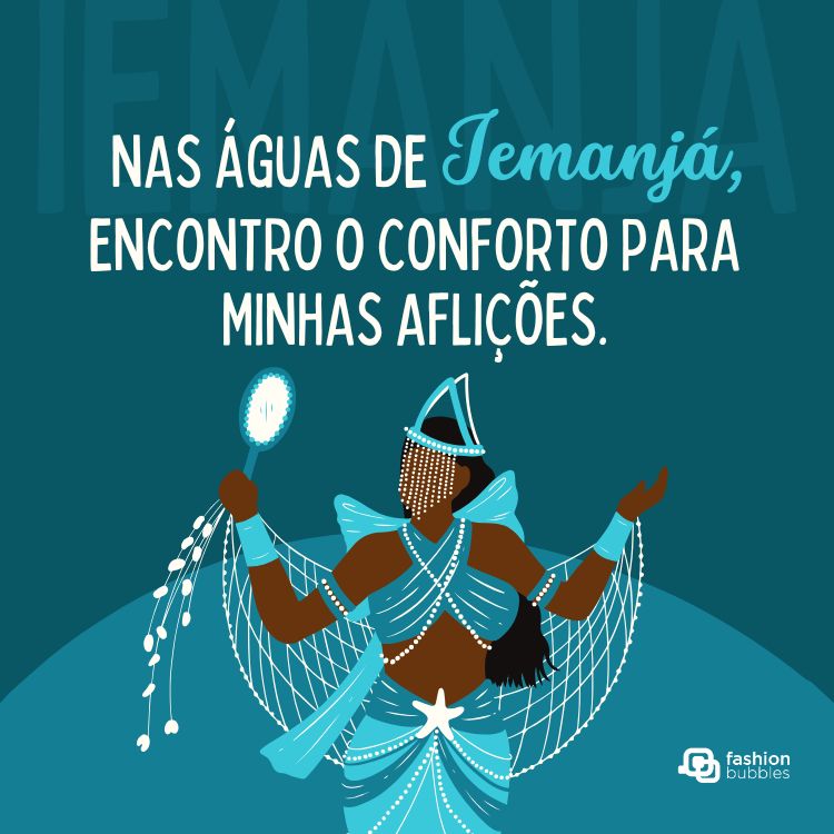 Cartão virtual de fundo azul-petróleo com desenho de Iemanjá e frase: Nas águas de Iemanjá, encontro o conforto para minhas aflições.
