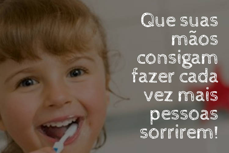 Frase dia do dentista
