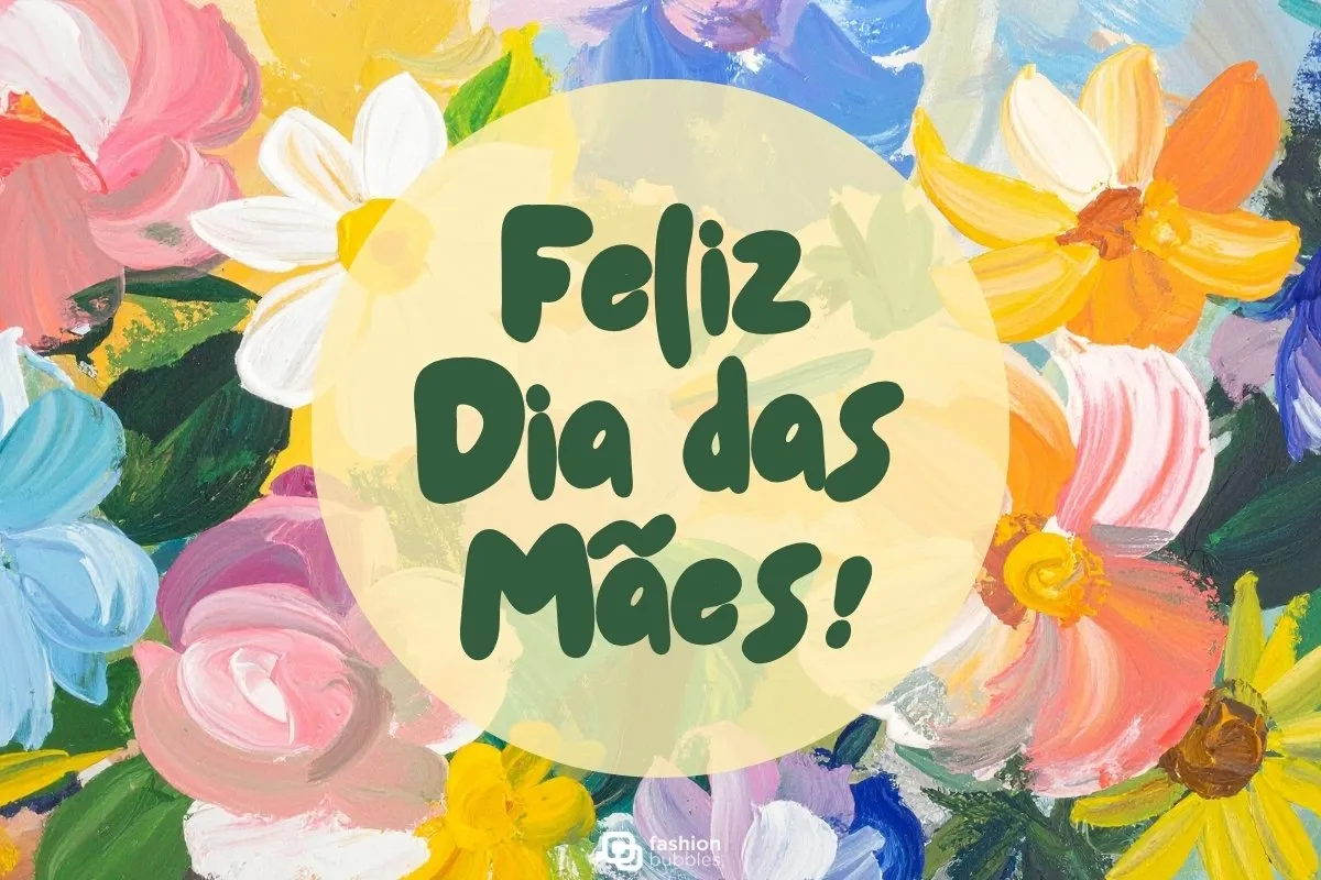 Fundo de flores com frase de feliz Dia das Mães