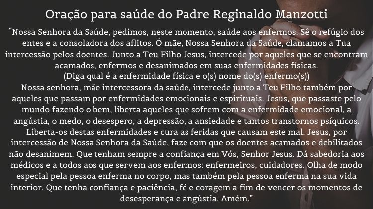 orações para saúde do Padre Reginaldo Manzotti