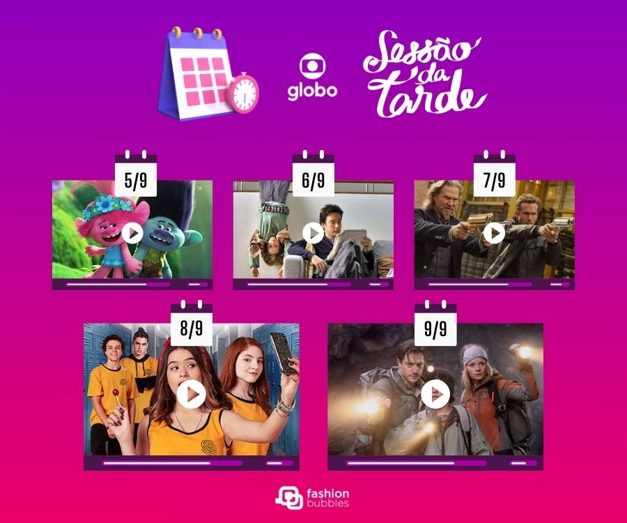 Montagem com os filmes desta semana da Sessão da Tarde. A imagem roxa e rosa tem a logo da Sessão da Tarde, da Globo, e fotos dos filmes do dia 5 a 9 de setembro.