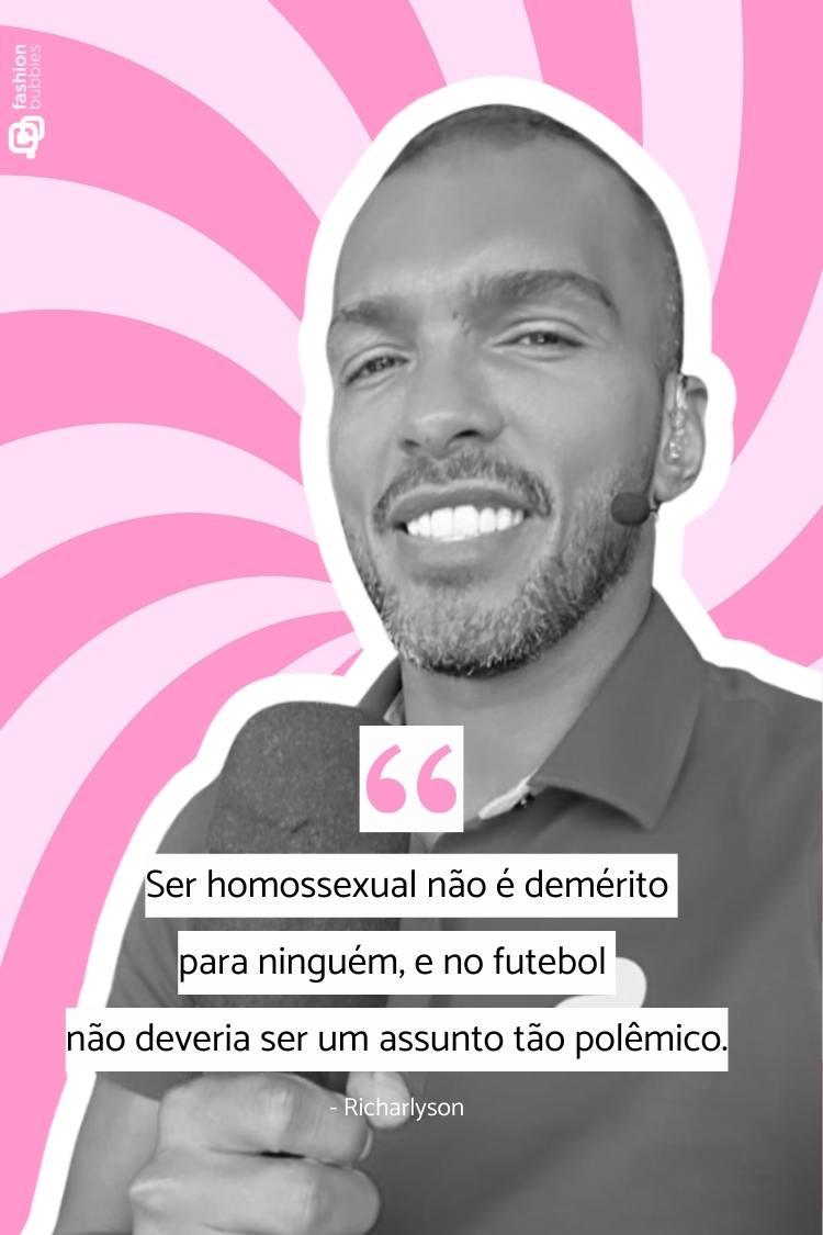 "Ser homossexual não é demérito para ninguém, e no futebol não deveria ser um assunto tão polêmico." — Richarlyson. Richarlyson sorri em um fundo colorido com a citação sobre homossexualidade, enfatizando que não é um demérito e não deveria ser polêmico no futebol.