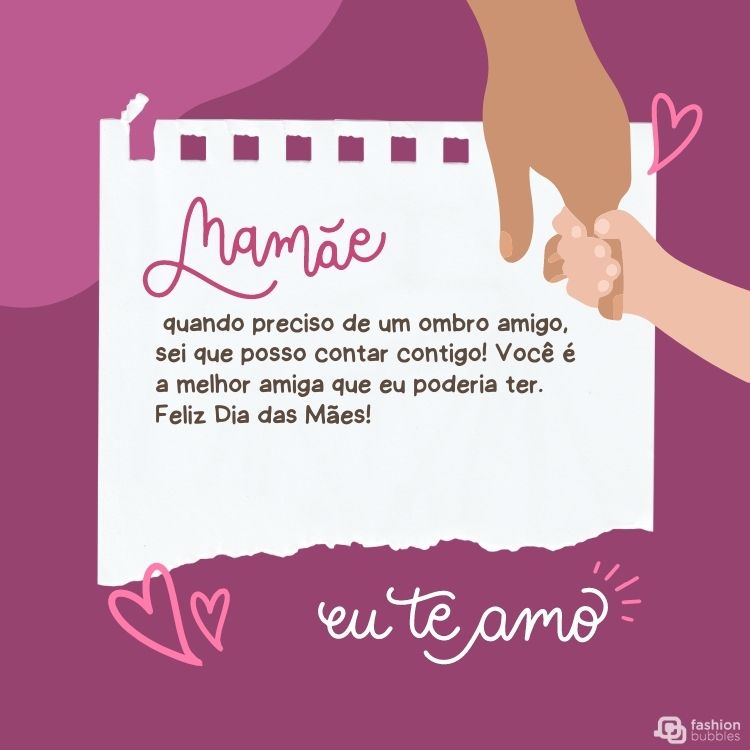 Cartão virtual de fundo roxo com desenho de papel branco, com frase "Mãe, quando preciso de um ombro amigo, sei que posso contar contigo! Você é a melhor amiga que eu poderia ter. Feliz Dia das Mães!" e desenho de criança segurando dedo de uma pessoa. 