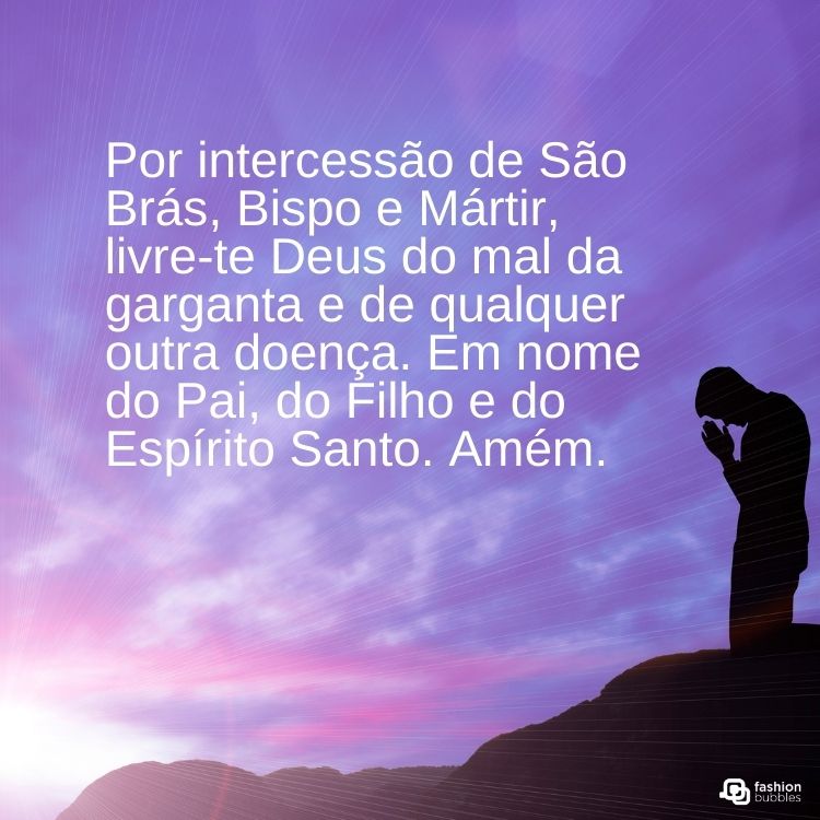A imagem apresenta um fundo roxo com raios de luz, transmitindo serenidade. Em destaque, a oração de São Brás está escrita em branco. À direita, a silhueta de uma pessoa orando, simbolizando fé e devoção.