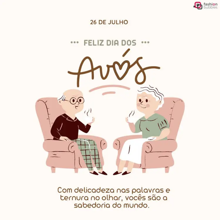 Mensagem para enviar para os avós no dia 26 de julho