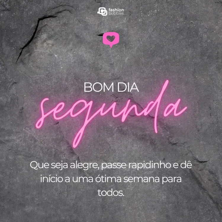 Frase de bom dia segunda-feira