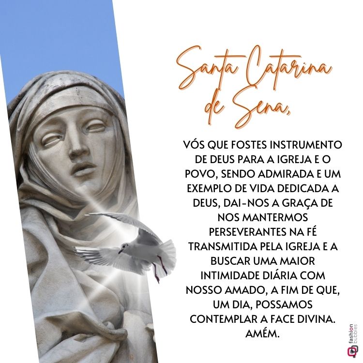Imagem dividida em duas partes: à esquerda, uma estátua de Santa Catarina de Sena em mármore, com expressão serena e uma pomba branca sobreposta; à direita, oração em texto preto com título “Santa Catarina de Sena” em laranja.





