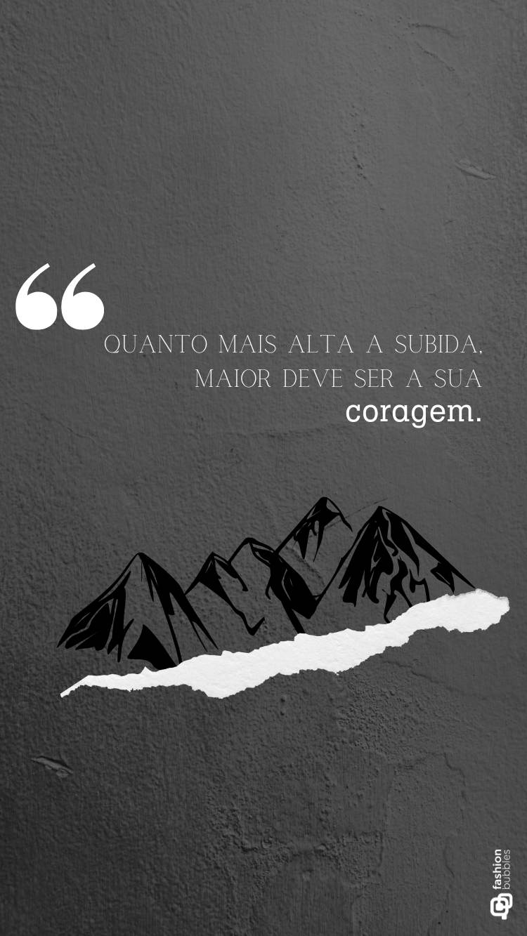 Frase escrita em fundo cinza com desenho de montanha