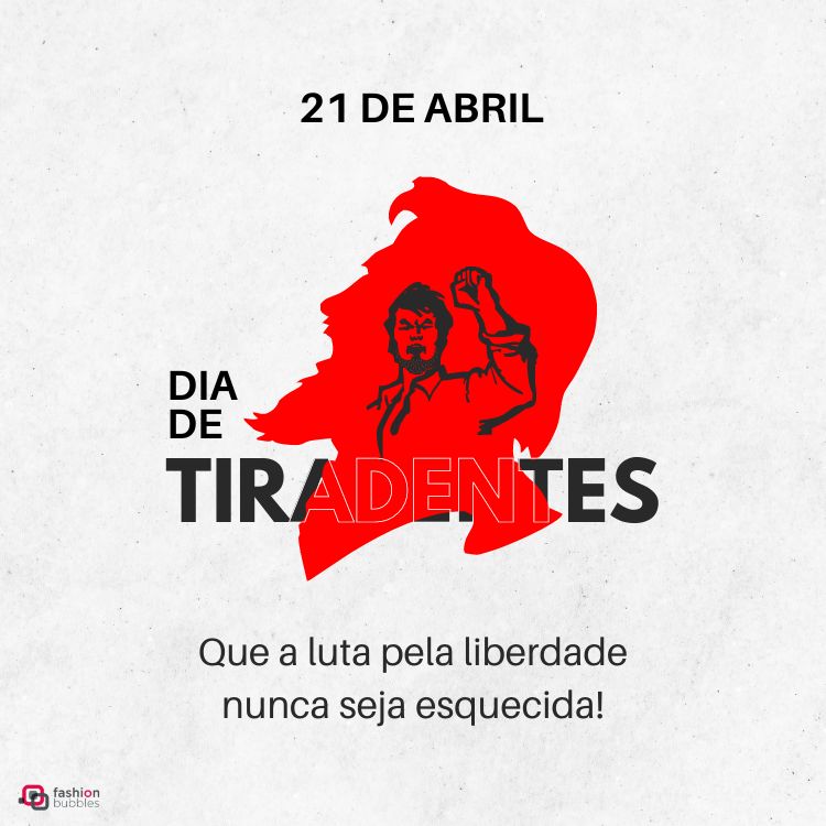 Frase sobre o dia 21 de abril escrita em fundo cinza com desenho vermelho