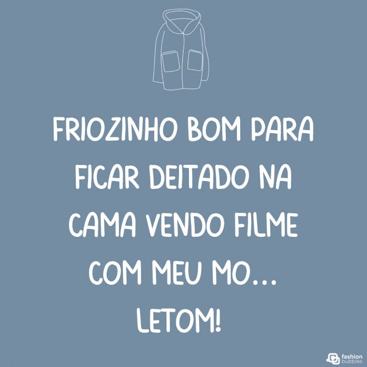 Frase sobre moletom