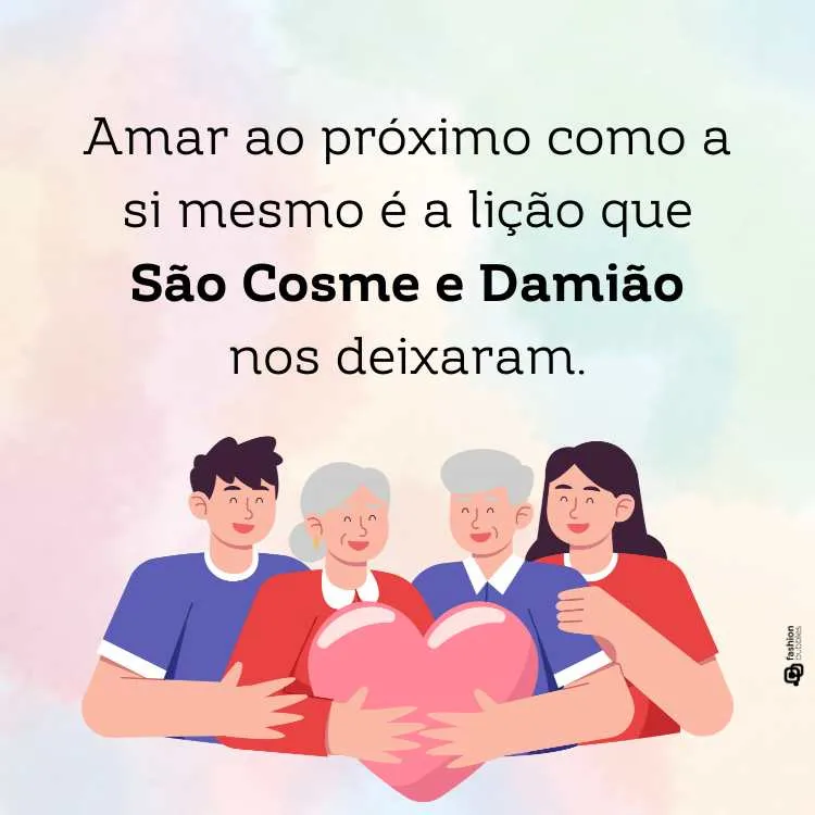 Frase sobre São Cosme e Damião em fundo colorido com desenho de pessoas abraçando um coração