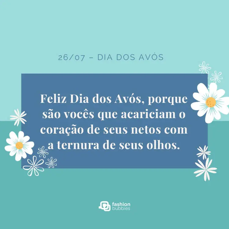 Dia dos avós 26 de julho frases