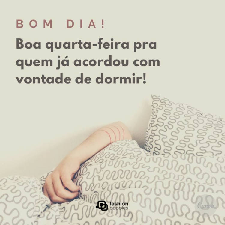 Boa quarta-feira pra quem já acordou com vontade de dormir! bom dia quarta-feira engraçado