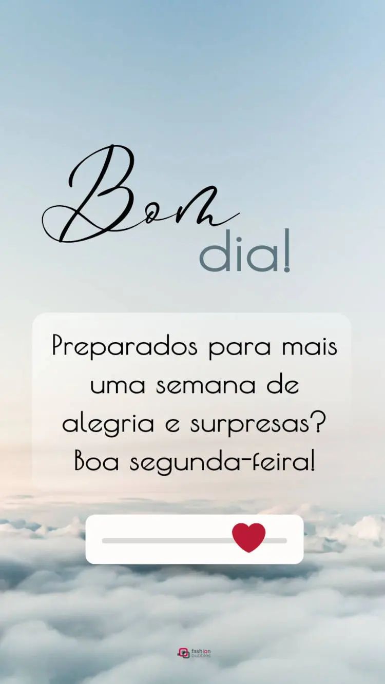 Frase de bom dia segunda-feira