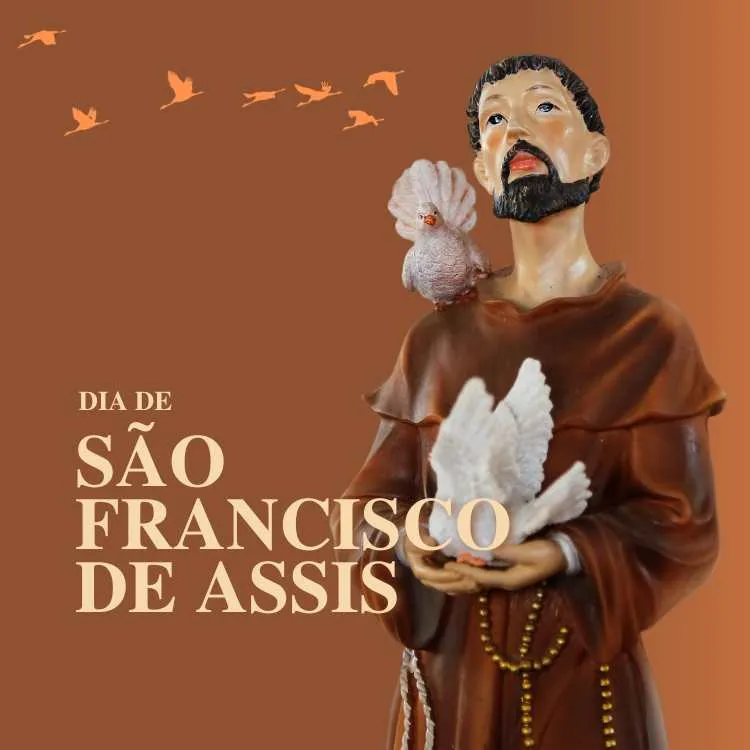 Imagem de gesso de São Francisco de Assis em fundo marrom com pássaros e escrito "Dia de São Francisco de Assis
