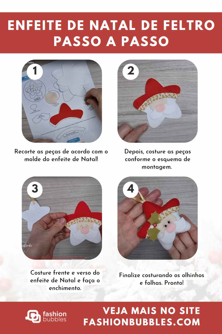 Montagem com 4 passos de como fazer enfeite de Natal de feltro : estrela rosto de Papai Noel.