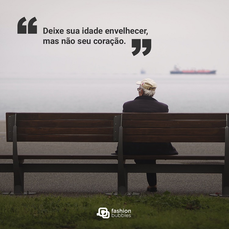 Frase de Dia do Idoso sobre envelhecer