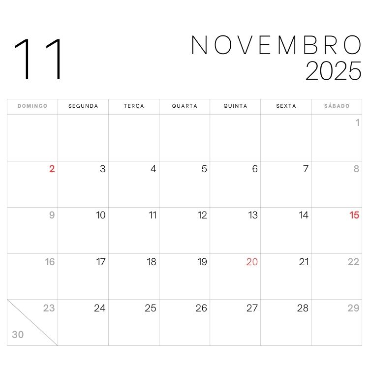 A imagem apresenta o calendário de novembro de 2025. No canto superior esquerdo está o número "11", e "NOVEMBRO 2025" aparece à direita. Os dias estão organizados em uma grade semanal, com os dias 2, 15 e 20 destacados em vermelho.