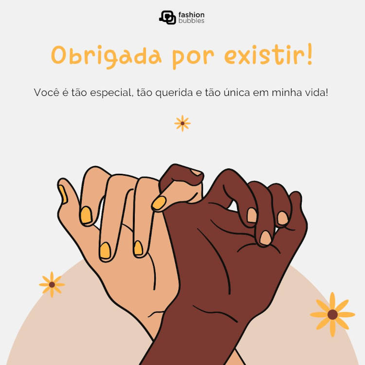 Você é tão especial, tão querida e tão única em minha vida! Obrigada por existir! Cartão virtual de fundo azul claro com desenho de duas mãos (uma de pele clara e outra de pele negra) de dedinhos dados e frase " Você é tão especial, tão querida e tão única em minha vida! Obrigada por existir!"