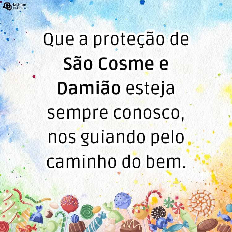Frase sobre os santos de 27 de setembro em fundo colorido com doces aleatórios na parte de baixo