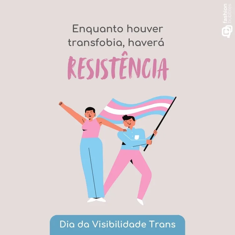 Cartão virtual com frase para o Dia da Visibilidade Trans com ilustração de ativistas