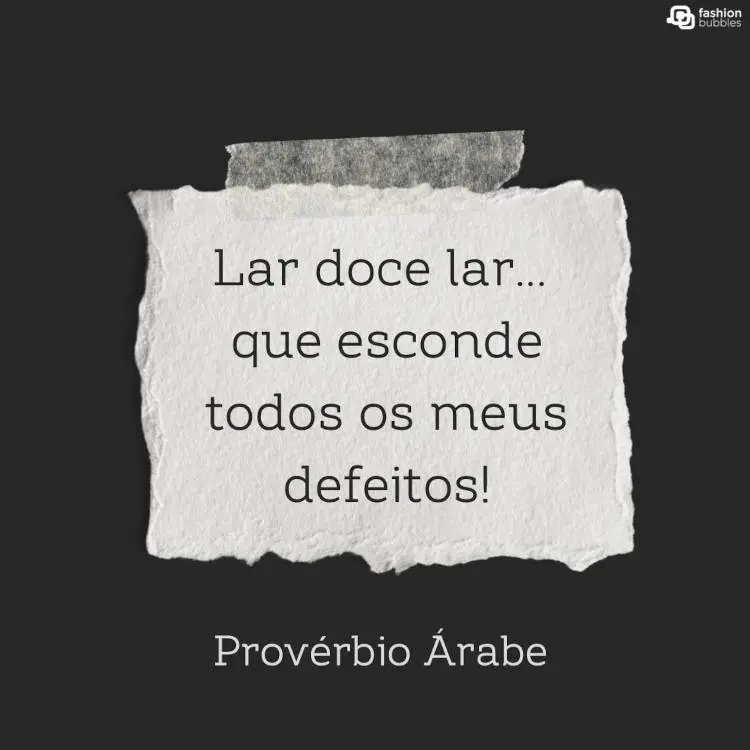 Provérbio Árabe
