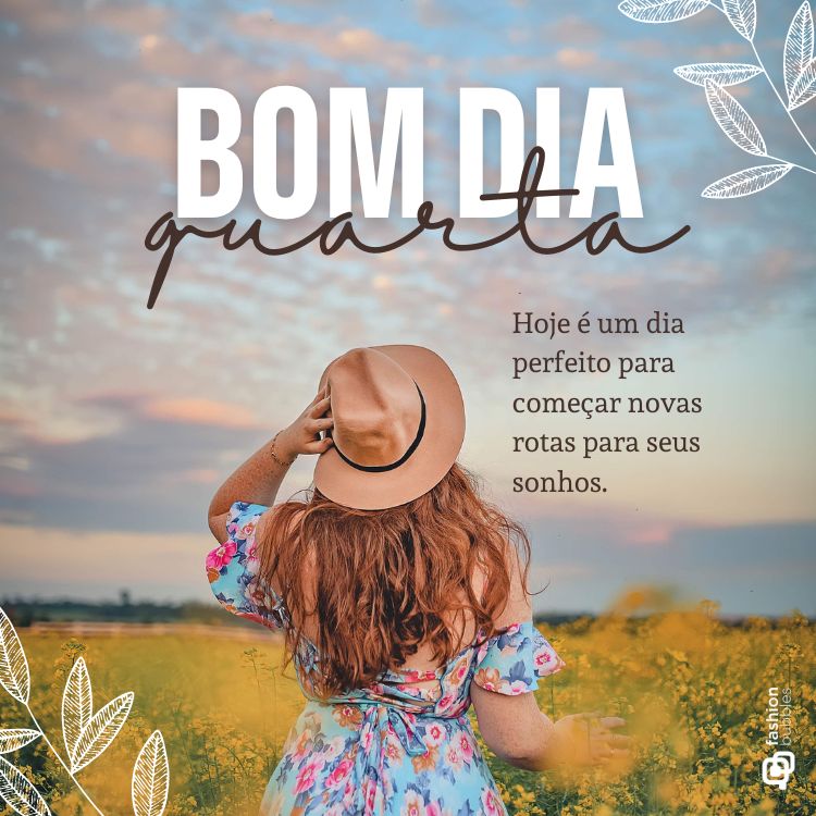 Frase de bom dia quarta-feira escrita em foto de mulher em um jardim com flores amarelas
