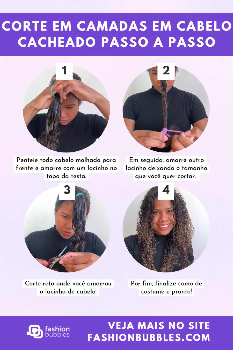 Tutorial com 4 passos de como fazer corte em camadas em cabelo cacheado.