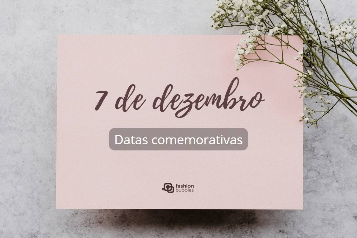 Imagem de destaque das datas comemorativas do dia 7 de dezembro