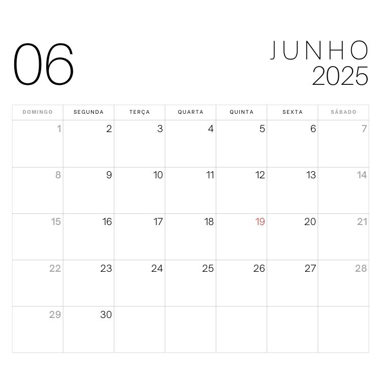 A imagem apresenta o calendário de junho de 2025, com design clean e com feriados. O número "06" aparece no canto superior esquerdo, enquanto "JUNHO 2025" está no direito. Os dias estão organizados em uma grade, com o dia 19 destacado em vermelho.