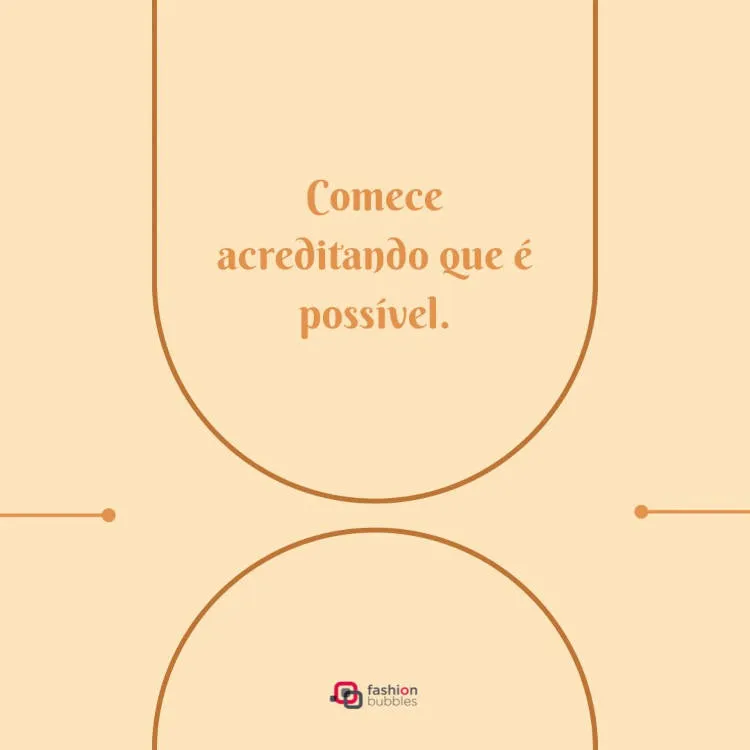 Frase sobre ser possível