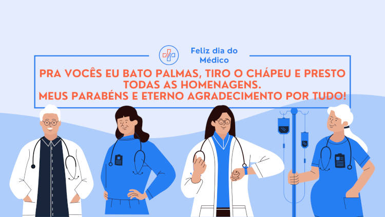 Feliz dia do Médico