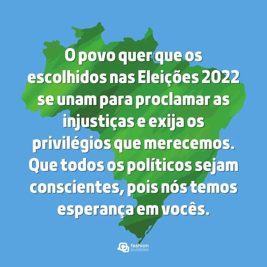 Frase escrita em desenho do mapa do Brasil.