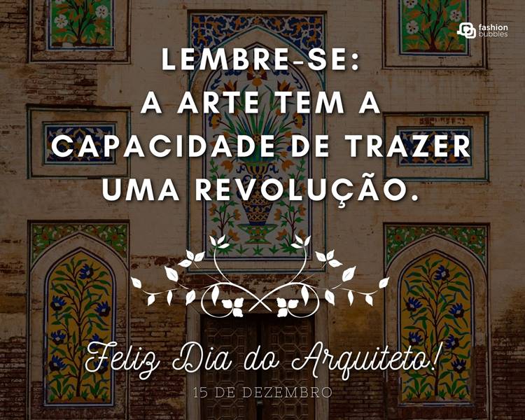 Foto com frase sobre arquitetos.