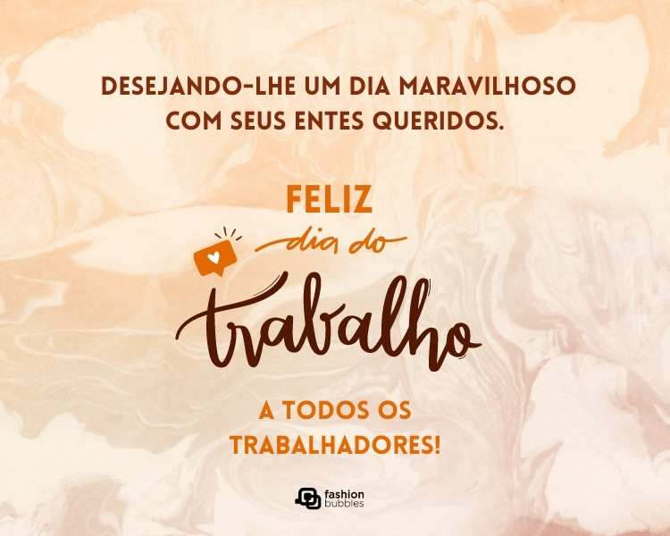 Cartão de fundo rosa com frase "Desejando-lhe um dia maravilhoso com seus entes queridos."