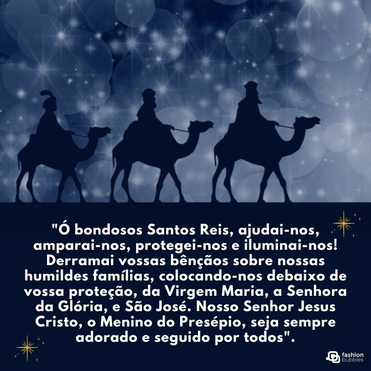 Silhuetas dos três reis magos sobre camelos, viajando sob um céu estrelado. Abaixo, uma oração pedindo proteção e bênçãos dos Santos Reis, mencionando Jesus, a Virgem Maria e São José. A cena evoca fé e devoção.


