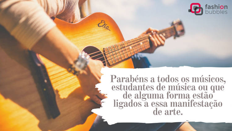Parabéns a todos os músicos e estudantes de música