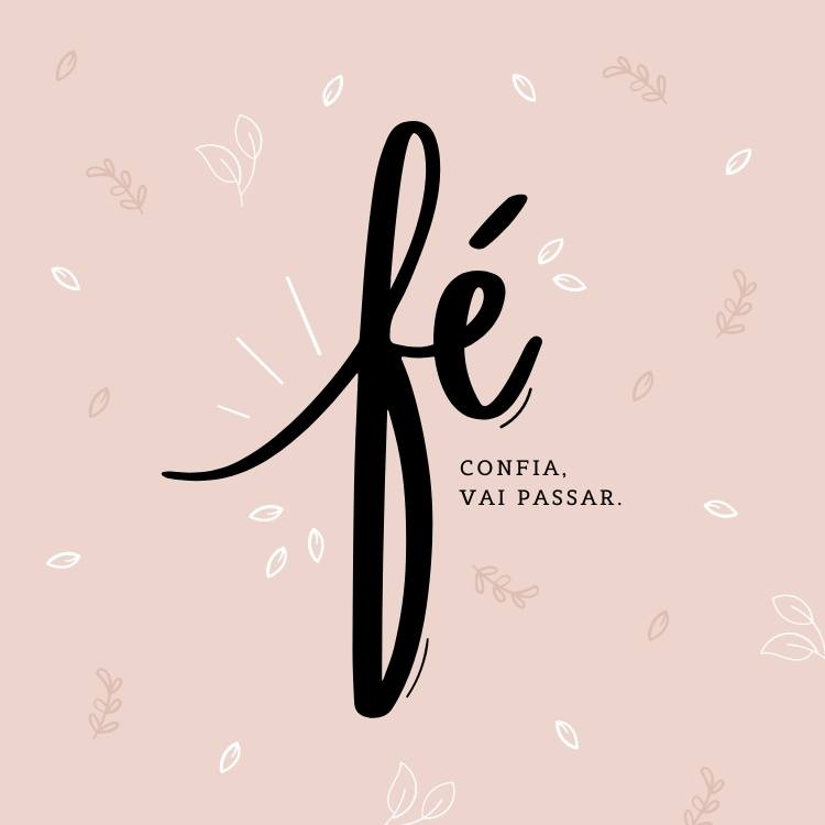 Arte com frase sobre fé.