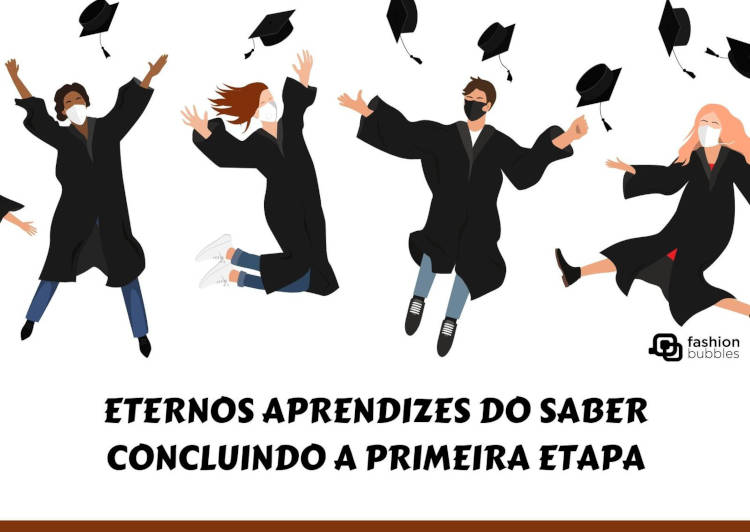 Cartão virtual de fundo branco com desenho de quatro pessoas usando beca, capelo e máscara, além de frase "Eternos aprendizes do saber concluindo a primeira etapa."