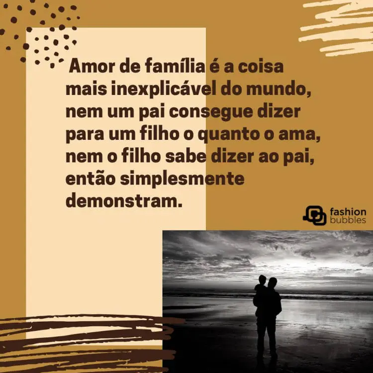 Frase sobre amor de pai, com imagem de pai e filho Frase sobre amor de pai