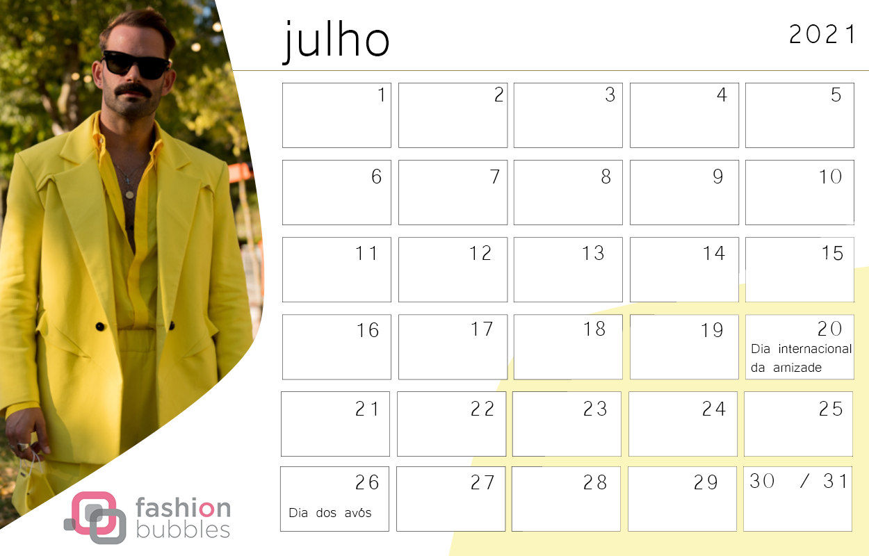 Calendário Fashionista 2021 - Julho 